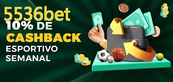 10% de bônus de cashback na 5536bet